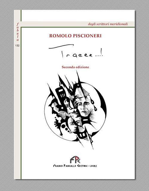 Tracce...! Ediz. integrale - Romolo Piscioneri - copertina