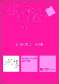 La giostra dei numeri - Caterina C. Guerriero - copertina