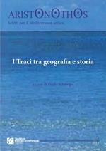 I Traci tra geografia e storia