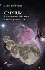 Omnium. I molti sentieri della realtà