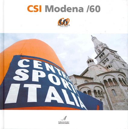 CSI Modena/60. Ediz. illustrata - Nino Roveda - copertina