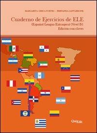 Cuadrno de ejercicios de ELE (español lengua extranjera) nivel B1 - Margarita Checa Fortes,Fernanda Santarrone - copertina