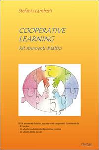 Cooperative learning. Kit strumenti didattici - Stefania Lamberti - copertina