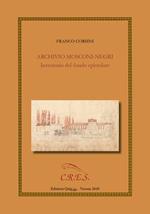 Archivio Mosconi-Negri. Inventario del fondo epistolare