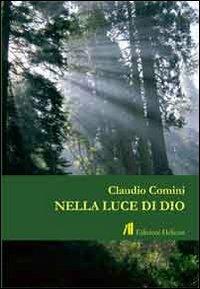 Nella luce di Dio - Claudio Comini - copertina