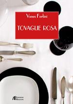 Tovaglie rosa