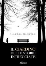 Il giardino delle storie intrecciate