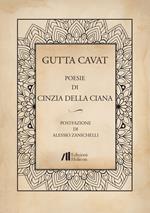 Gutta cavat