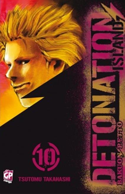 Detonation Island. Vol. 10 - Tsutomu Takahashi - copertina