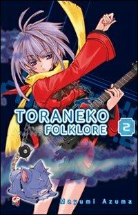 Toraneko Folklore. Vol. 2 - Mayumi Azuma - copertina