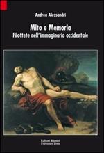 Mito e memoria. Filottete nell'immaginario occidentale