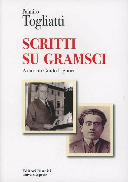 Scritti su Gramsci - Palmiro Togliatti - copertina