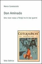 Don Aminado. Una voce russa a Parigi tra le due guerre