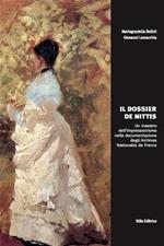 Il dossier De Nittis. Un maestro dell'impressionismo nella documentazione degli Archives Nationales de France