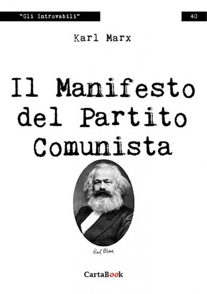 Il Manifesto del Partito Comunista - Karl Marx - Libro - A.CAR. -  Introvabili