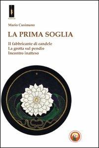 La prima soglia - Mario Cusimano - copertina