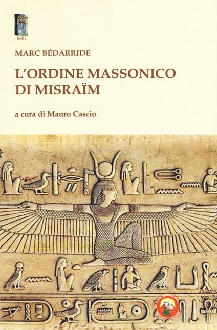 L'Ordine massonico di Misraïm - Marc Bédarride - copertina