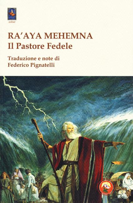 Ra'aya Mehemna. Il pastore fedele. I diciassette capitoli parassiti - copertina