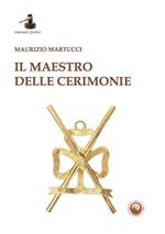 Il maestro delle cerimonie