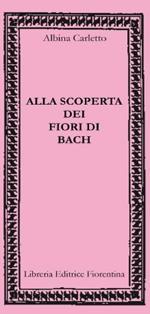 Alla scoperta dei fiori di Bach