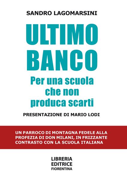 Ultimo banco. Per una scuola che non produca scarti - Sandro Lagomarsini - copertina