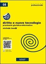 Diritto e nuove tecnologie. Prontuario giuridico-informatico