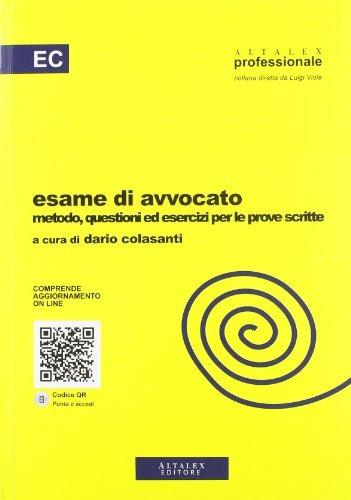 Esame di avvocato. Metodo, questioni ed esercizi per le prove scritte - copertina