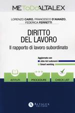 Diritto del lavoro. Il rapporto di lavoro subordinato. Con Contenuto digitale per download e accesso on line