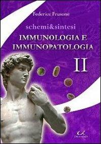 Schemi & sintesi di immunologia e immunopatologia - Federico Frusone - copertina