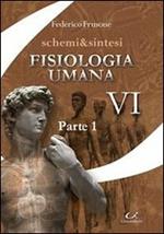 Schemi & sintesi di fisiologia umana. Vol. 1