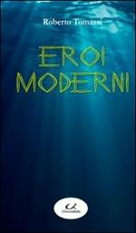 Eroi moderni