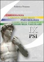 Schemi & sintesi di patologia sistematica. Cardiologia, cardiochirurgia, pneumologia, chirurgia vascolare, chirurgia toracica. Vol. 1