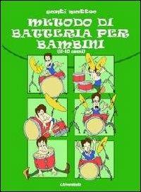 Metodo di batteria per bambini (6-10 anni) - Matteo Santi - copertina