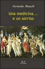 Una medicina... e un sorriso