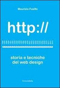 Http://storia e tecniche del web design - Maurizio Fusillo - copertina