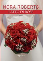 Letto di rose