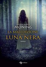 La maledizione della luna nera. Fever