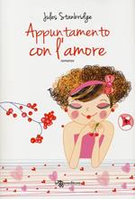 Appuntamento con l'amore