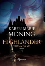 Highlander. Torna da me