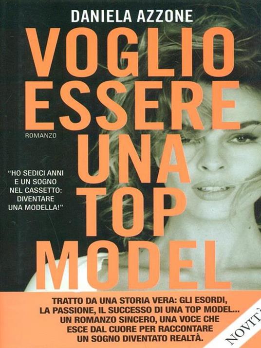 Voglio essere una top model - Daniela Azzone - 2