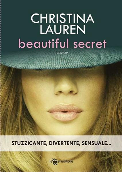 Beautiful secret - Christina Lauren,Cristina Antolini - ebook