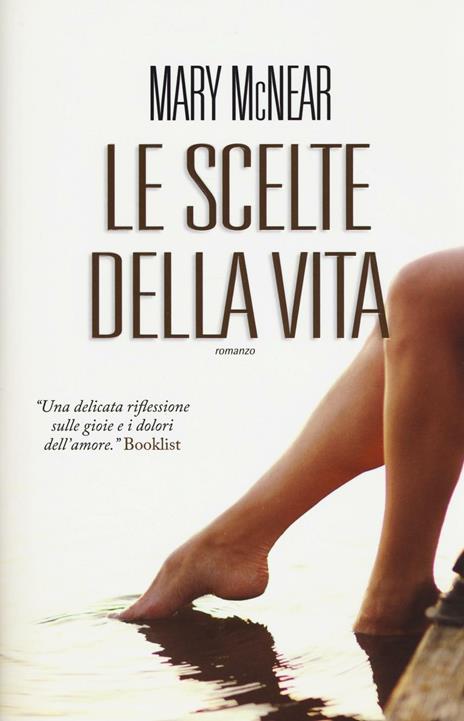 Le scelte della vita - Mary McNear - copertina