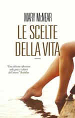 Le scelte della vita