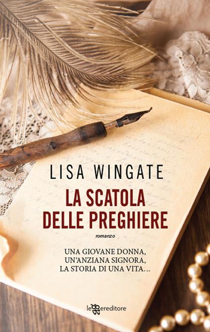 La scatola delle preghiere - Lisa Wingate - copertina