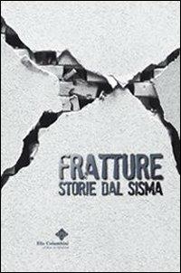 Fratture. Storie dal sisma - copertina