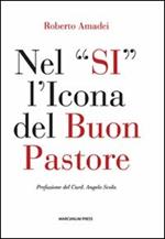 Nel «si» l'icona del buon pastore. Per un itinerario di formazione al presbiterio