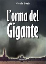 L' orma del gigante