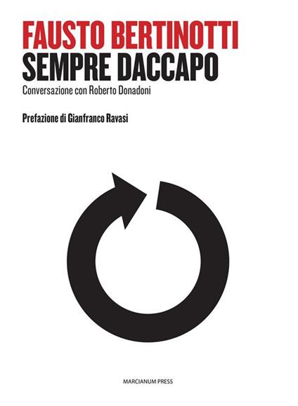 Sempre daccapo. Conversazione con Roberto Donadoni - Fausto Bertinotti,Roberto Donadoni - ebook