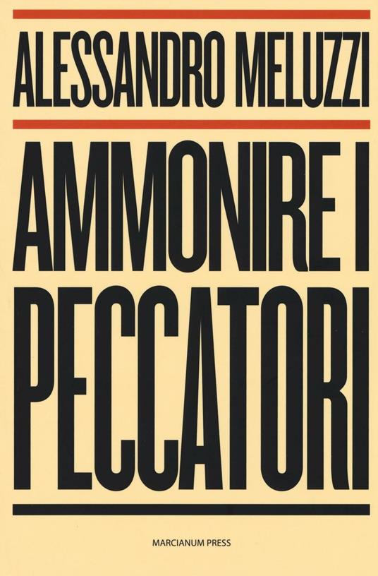 Ammonire i peccatori - Alessandro Meluzzi - copertina