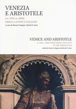 Venezia e Aristotele (ca. 1454-ca. 1600): greco, latino, italiano. Ediz. italiana e inglese